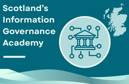 Scotland's Information Governance Academy